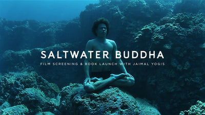 Saltwater Buddha: An Evening With Jaimal Yogis